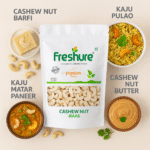 Freshure Cashews | Premium Kaju with Rich Taste & Creamy Texture - Image 6